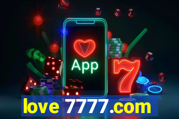 love 7777.com